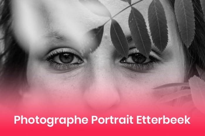 Photographie professionnelle à Bruxelles - Photographe Etterbeek